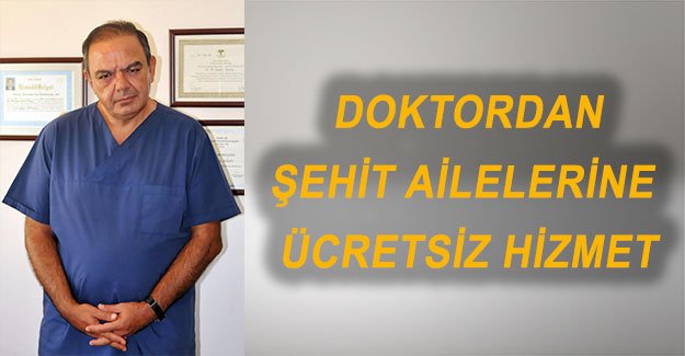 doktordan_sehit_ailelerine_ucretsiz_hizmet_h118188_63c7f.jpg